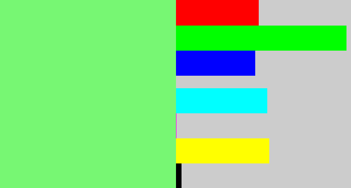 Hex color #77f773 - lightgreen