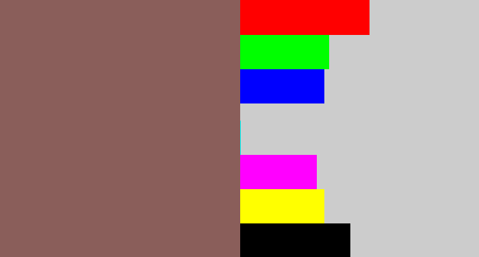 Hex color #8a5e5a - dark taupe