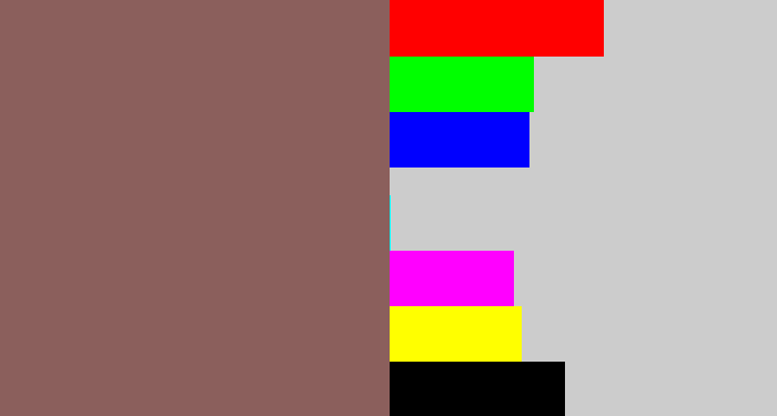 Hex color #8b5f5c - dark mauve
