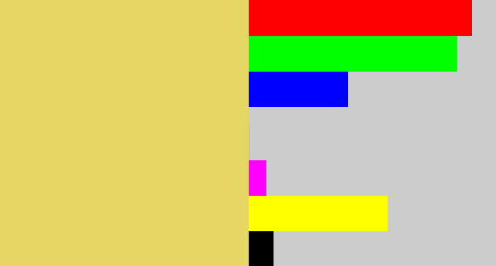 Hex color #e6d765 - dull yellow