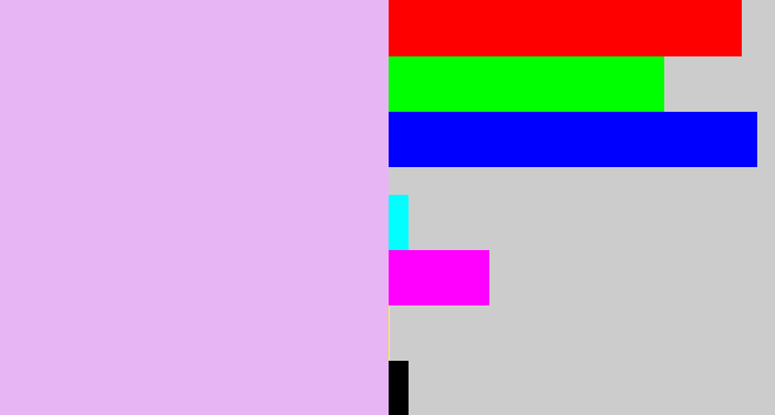 Hex color #e7b5f3 - light lavendar