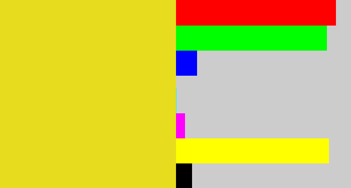 Hex color #e7dc1e - piss yellow