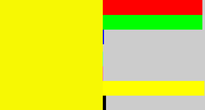 Hex color #f7f803 - bright yellow