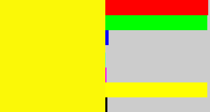 Hex color #fbf807 - bright yellow