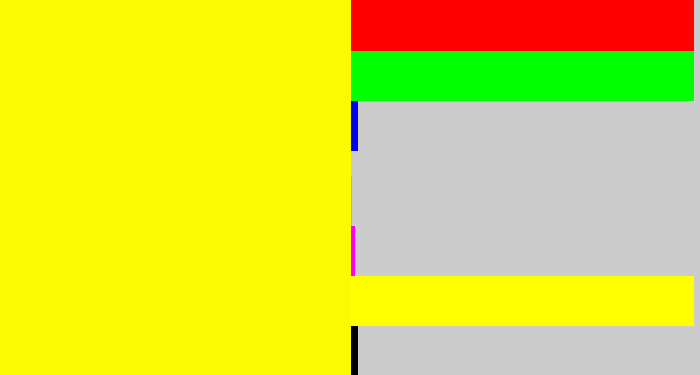 Hex color #fbf904 - bright yellow