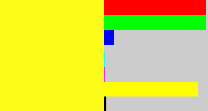 Hex color #fbfa18 - sunny yellow
